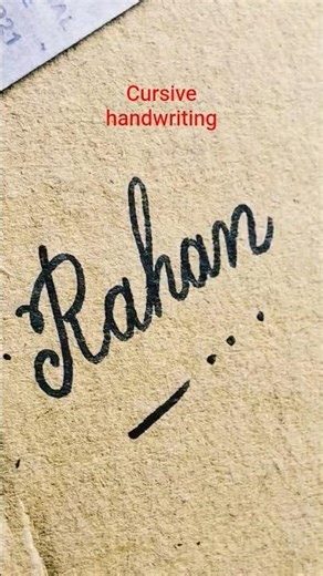 " Rahan " in cursive handwriting in English for beginners ll cursive handwriting alfabet ll