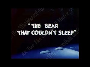 Barney Bear - The Bear That Couldn’t Sleep (1939) Original Titles Recreation