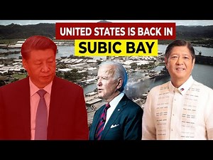 US Military Revives Naval Base in Subic Bay to Defend the Philippines from Chinese Aggression