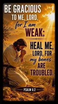 When You're Weak, God Can Heal You #faith #jesus #Psalm62 #BibleVerse#shorts #TrustGod