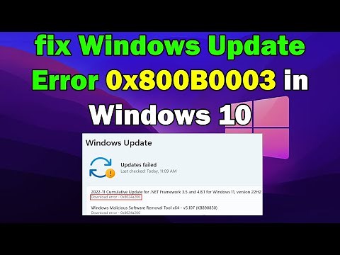 How to fix Windows update error 0x800B0003 windows 11 or 10
