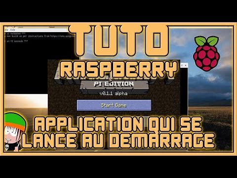 Lancer des Commandes & Applications au lancement du Raspberry - [Les tutos Geek]