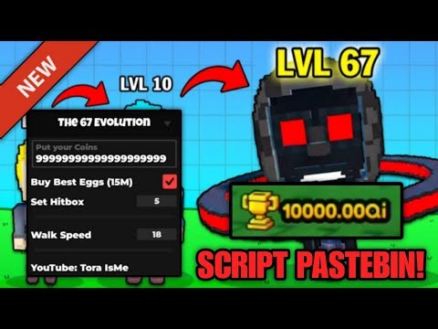 6️⃣7️⃣The 67 Evolution Script Pastebin **NO KEY** Give Unlimited Money, SpeedHax, Hitbox🎯
