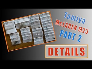 Tamiya McLaren M23 1/12 Scale Part 2 ....Details