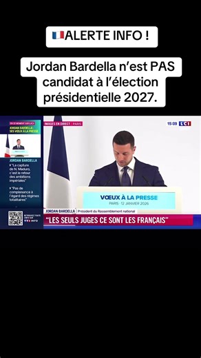 🇫🇷ALERTE INFO ! Jordan Bardella n’est PAS candidat à l’élection présidentielle 2027. #bardella #lepen #france #macron #can