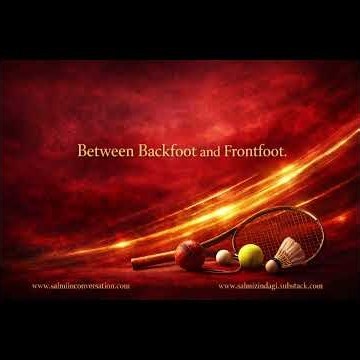 BETWEEN BACKFOOT and FRONTFOOT