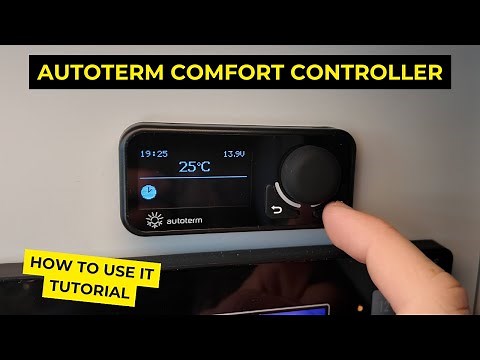 Why You NEED a Diesel Heater in Your Campervan & How to use the AutoTerm Comfort Controller Tutorial