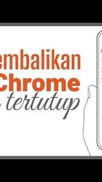 Accidentally Closed: Here's How to Restore a Closed Chrome Tab on Your Phone