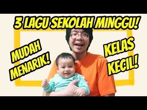3 Lagu Sekolah Minggu Kelas Kecil! Mudah dan Menarik!