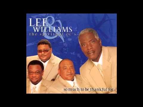 Oh I Want To See Him - Lee Williams & The Spiritual QC's