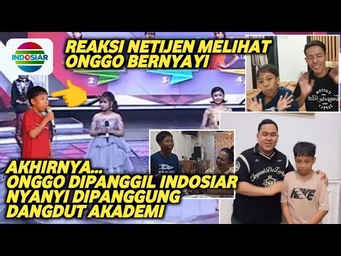 The excitement of Onggo singing and the reactions of Indonesian netizens