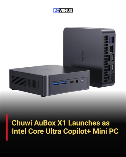 Chuwi has unveiled the AuBox X1 mini PC powered by Intel Core Ultra processors with Copilot support. The compact system targets AI-assisted productivity, combining modern Intel silicon, neural processing capabilities, and a small desktop footprint. Here’s a closer look at the Chuwi AuBox X1 specs, features, and positioning. Read the full report: https://pcvenus.com/chuwi-aubox-x1-intel-core-ultra-copilot-plus-mini-pc/ | PCVenus