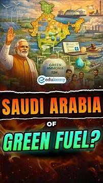 Is Green Ammonia the New Oil? 🇮🇳 India’s Big Energy Bet! | UPSC