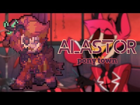 💔) Alastor Hazbin Hotel : [ pony town skin ]