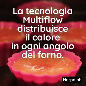 Dona ad ogni piatto l'amore e il calore che merita. Scopri i forni Hotpoint con tecnologia Multiflow. | Hotpoint