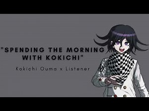 Spending the morning with Kokichi | Kokichi Ouma x Listener ASMR | M4A | Danganronpa