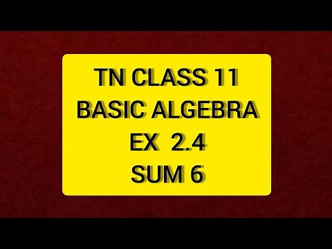 TN 11 Maths Basic Algebra Ex 2.4 Sum 6