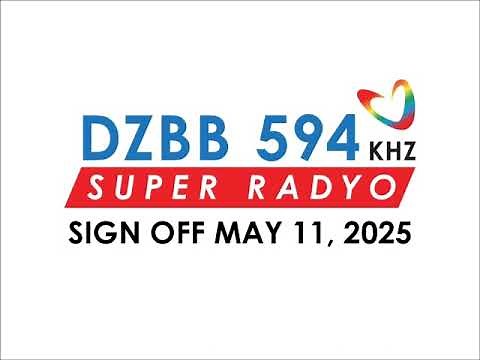 DZBB-AM 594 KHz Super Radyo Sign OFF May 11, 2025