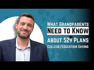 Everything to know about 529 plans- for your GRANDCHILD