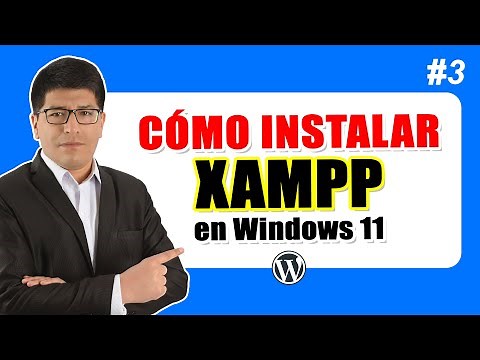 Cómo Descargar e Instalar XAMPP en Windows 11 - Curso de WordPress #3