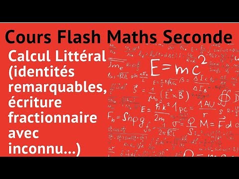 Calcul Littéral - Cours de Maths Seconde