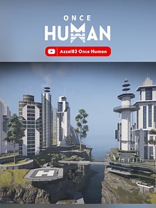 Build Your Dream City in Once Human