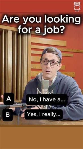 (A) No, I have a... (B) Yes, I really… | Studio Classroom 空中英語教室