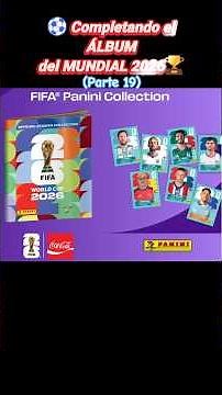 Completando el ÁLBUM del MUNDIAL 2026 todos los días!⚽(PARTE 19)