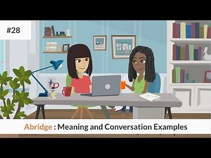 Abridge Meaning and sentence examples || Learn English Vocabulary
