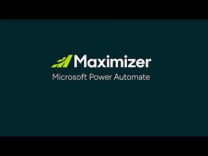 Microsoft Power Automate with Maximizer CRM