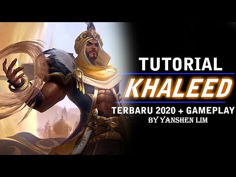 Tutorial cara pakai KHALEED TERBARU 2020 Mobile Legend Indonesia
