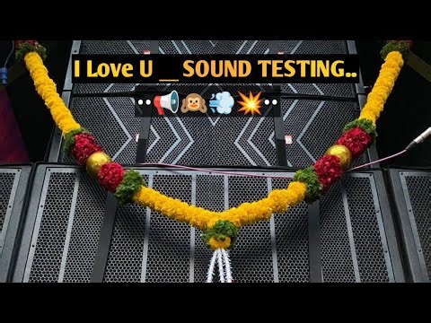 I love you sound check dj rex || NAGARWALA BADSHAH96K...📢🙉💨