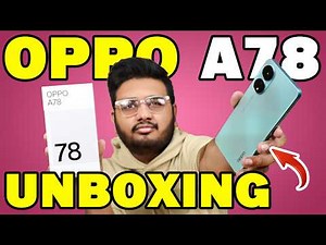 OPPO A78 Unboxing | Finally Back In Pakistan!!