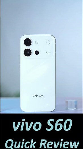 vivo S60 Quick Review: vivo S60 is so great at 4K live photo! More below↓