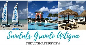 Sandals Grande Antigua Review: Adults Only, All-Inclusive Resort - Momma To Go Travel