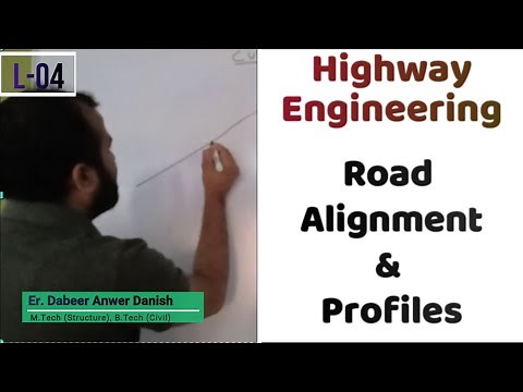 Road Alignment, Longitudinal Profile & Cross Section Profile of Road || Highway Engineering L-04 ||