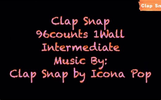 国际排舞「拍手响指Clap Snap」