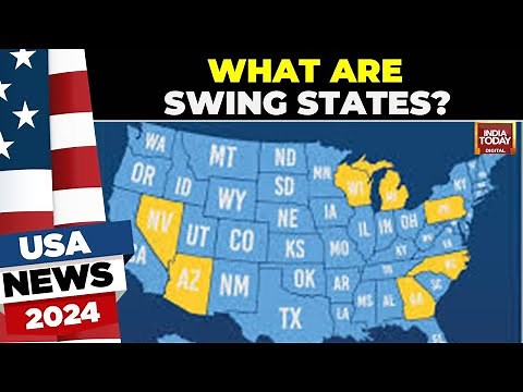 US Presidential Election 2024: What Are Swing States And Why Are They Important? | India Today