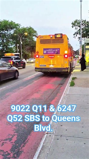 #MTA BUS: 9022 Q11 & 6247 Q52 SBS @ Woodhaven Blvd & 101st Ave.