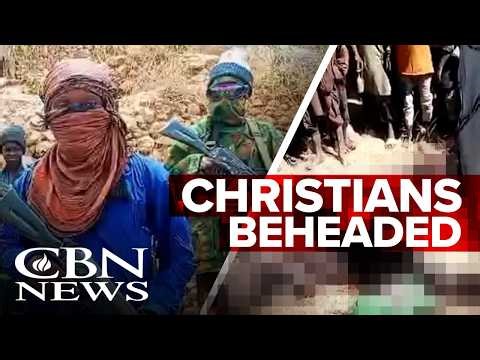 Nigerian Christians Beheaded by Boko Haram