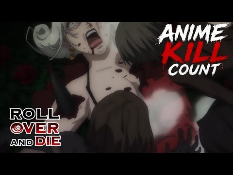Roll Over and Die (2026) ANIME KILL COUNT