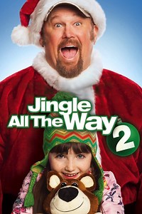 Jingle All the Way 2 Summary, Trailer, Cast, Where to Watch and More