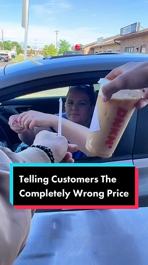 Telling customers the completely wrong price😂