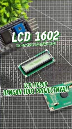LCD 16x2 Hijau: Display Karakter Favorit Buat Proyek Arduino & IoT Kamu! 📟⎈