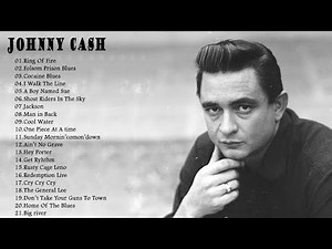 Johnny Cash Greatest Hits | Best Songs Of Johnny Cash FULL ALBUM