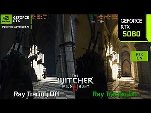 The Witcher 3 Next Gen Ray Tracing On vs Off - The Ultimate Graphics/Performance Comparison