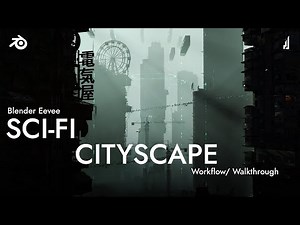 Making a Crazy Sci-Fi Cityscape In Blender Eevee | Process and Walkthrough