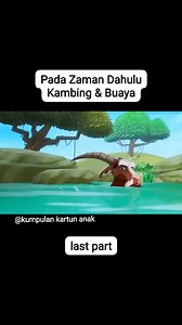 829K views · 18K reactions | Pada Zaman Dahulu Kambing & Buaya last part #padazamandahulu #kartun | kumpulan kartun anak | Facebook
