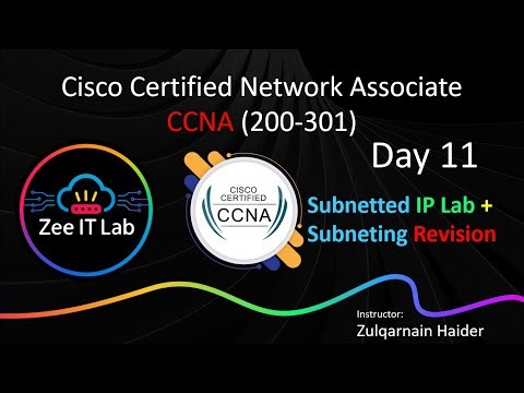 CCNA Day 11 | Subnetted IP Lab + Subnetting Revision | Cisco CCNA 200-301 | Zee IT Lab