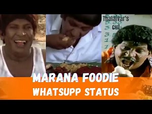 Foodie Whatsupp Status / Vadivelu Version / Tamil / Murugesanin Alapparaigal